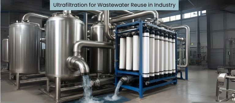 Ultrafiltration for Wastewater Reuse
